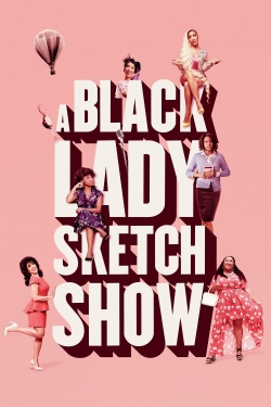 A Black Lady Sketch Show-fmovies