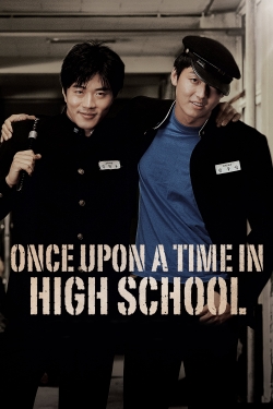 Once Upon a Time in High School-fmovies