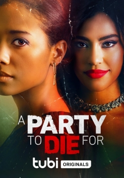A Party To Die For-fmovies
