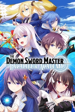 The Demon Sword Master of Excalibur Academy-fmovies
