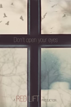 Don't Open Your Eyes-fmovies