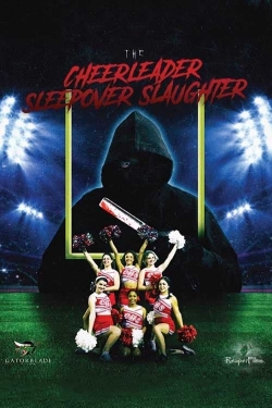 The Cheerleader Sleepover Slaughter-fmovies