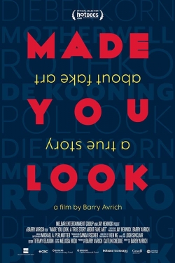 Made You Look: A True Story About Fake Art-fmovies