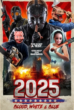 2025: Blood, White & Blue-fmovies