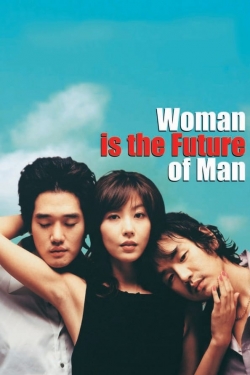Woman Is the Future of Man-fmovies