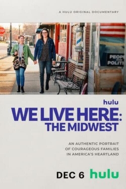 We Live Here: The Midwest-fmovies