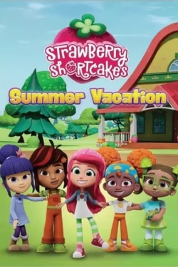 Strawberry Shortcake's Summer Vacation-fmovies