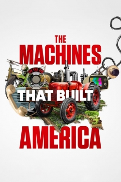 The Machines That Built America-fmovies