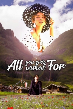 All You Ever Wished For-fmovies