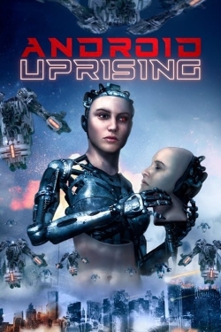 Android Uprising-fmovies
