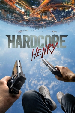 Hardcore Henry-fmovies