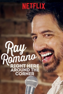 Ray Romano: Right Here, Around the Corner-fmovies