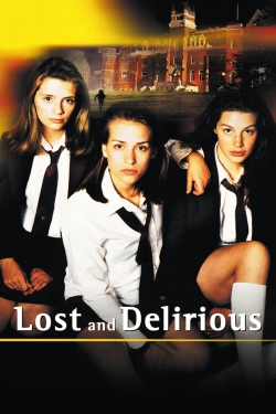 Lost and Delirious-fmovies