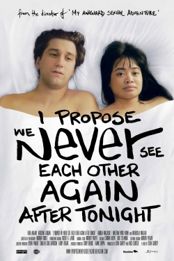 I Propose We Never See Each Other Again After Tonight-fmovies