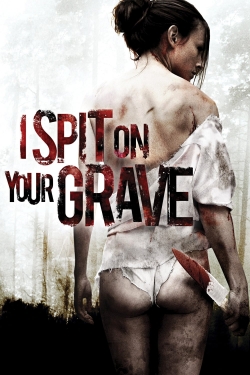 I Spit on Your Grave-fmovies