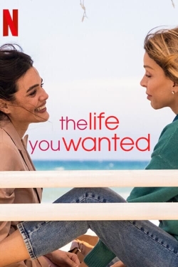 The Life You Wanted-fmovies