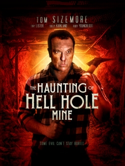 The Haunting of Hell Hole Mine-fmovies