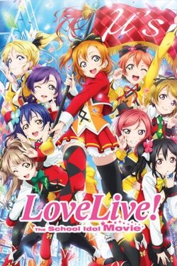 Love Live! The School Idol Movie-fmovies