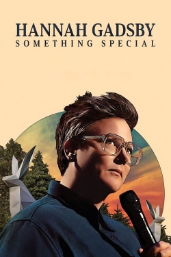 Hannah Gadsby: Something Special-fmovies