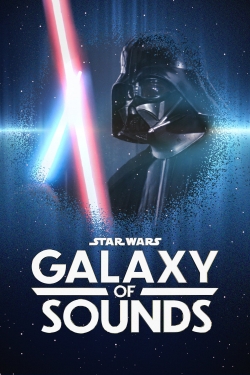 Star Wars Galaxy of Sounds-fmovies