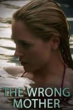 The Wrong Mother-fmovies