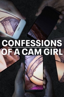 Confessions of a Cam Girl-fmovies
