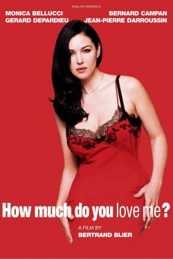 How Much Do You Love Me?-fmovies
