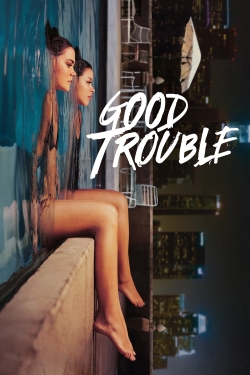 Good Trouble-fmovies