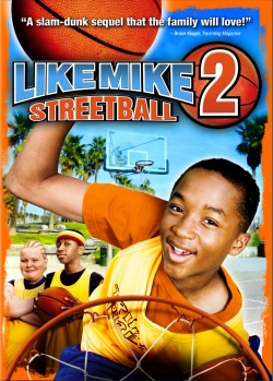 Like Mike 2: Streetball-fmovies
