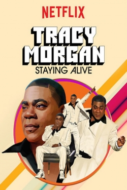 Tracy Morgan: Staying Alive-fmovies