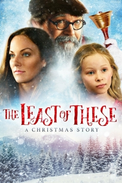 The Least of These- A Christmas Story-fmovies