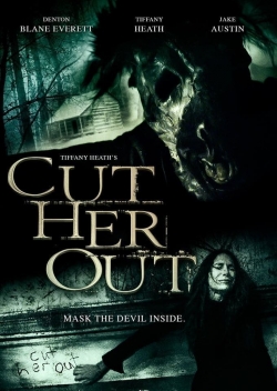 Cut Her Out-fmovies