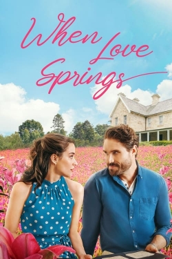 When Love Springs-fmovies