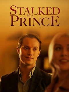 Stalked by a Prince-fmovies