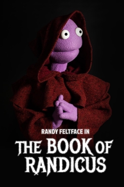 Randy Feltface: The Book of Randicus-fmovies