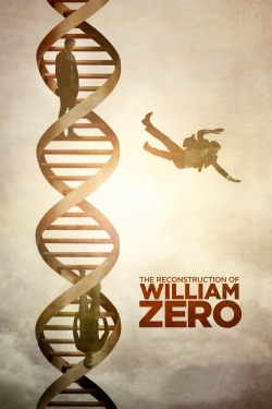 The Reconstruction of William Zero-fmovies