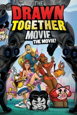 The Drawn Together Movie: The Movie!-fmovies