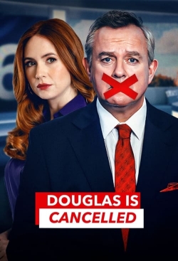 Douglas is Cancelled-fmovies