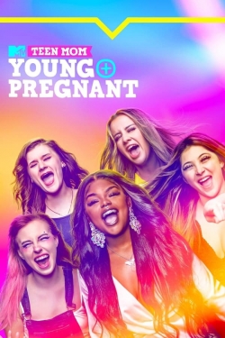Teen Mom: Young + Pregnant-fmovies