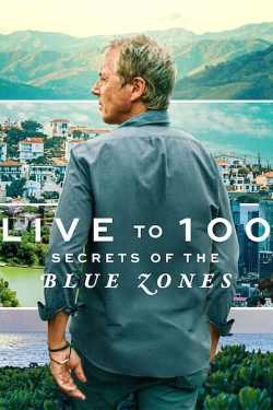 Live to 100: Secrets of the Blue Zones-fmovies