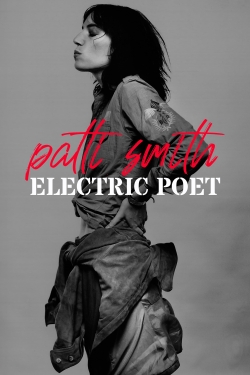 Patti Smith: Electric Poet-fmovies