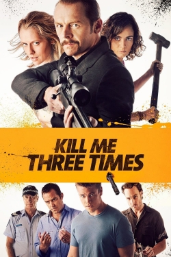 Kill Me Three Times-fmovies