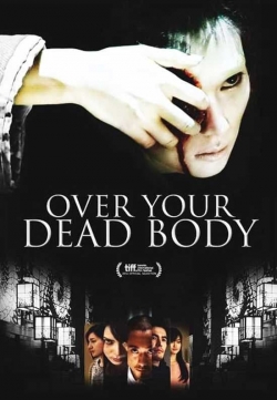 Over Your Dead Body-fmovies