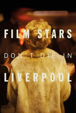 Film Stars Don't Die in Liverpool-fmovies