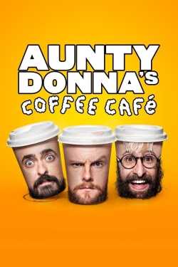 Aunty Donna's Coffee Cafe-fmovies
