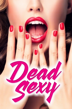 Dead Sexy-fmovies