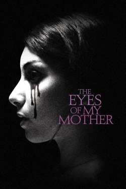 The Eyes of My Mother-fmovies