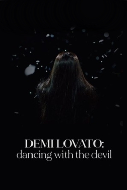 Demi Lovato: Dancing with the Devil-fmovies
