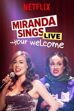 Miranda Sings Live... Your Welcome-fmovies