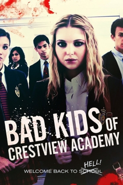 Bad Kids of Crestview Academy-fmovies